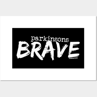 Parkinsons BRAVE Posters and Art